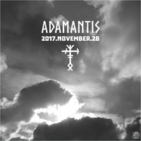 Adamantis 2017-11-28 by The Kult of O