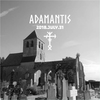 Adamantis 20180731 by The Kult of O