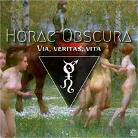 Horae Obscura CXXXVI - Via, veritas, vita by The Kult of O