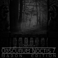 Obscurum Noctis 7 - Mabon Edition - Oneirich by The Kult of O