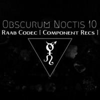 Obscurum Noctis 10 - Imbolc Edition - Raab Codec by The Kult of O