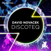 DAVID NOVACEK- Discoteq (Original Mix) by David Novacek