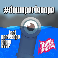 Phoole &amp; the Gang #350 - #DownPeriscope! by phoole