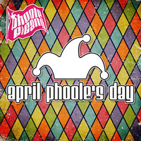 April Phoole's Day! Phoole and the Gang Show 395 by phoole