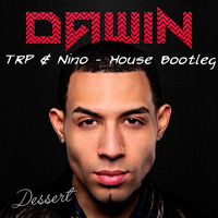 Dawin - Dessert - TRP & Nino (House Remix) by Tony Roberts DJ TRP