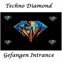  Techno Diamond by Gefangen Intrance