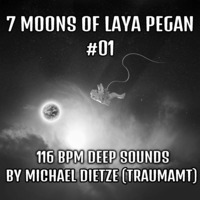 7 Moons of Laya Pegan #01 by Michael Dietze by Deep Tone Rebel