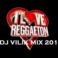 DJ VILIK - Best Of Reggaeton Mix 2019 by DJ VILIK
