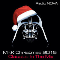 Mr.K Christmas 2015 Radio Nova part 3 by ImPreSsiVe SoUNds with Mr.K
