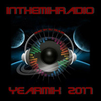 ITMR - Yearmix 2017 by InTheMixRadio