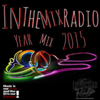 ITMR  -  Yearmix 2015 ( by Dj Dealer ) by InTheMixRadio