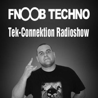 Paul Tenisson @ Special Mix for Tek-Connektion Radioshow on Fnoob Radio by Paul Tenisson