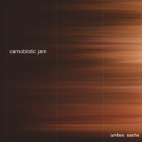 carnobiotic jam by Ambire Seiche