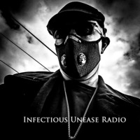 07 07 2020 INFECTIOUS UNEASE RADIO SHOW #1369 INDUSTRIAL ELECTRONIC GOTHIC DARKWAVE WITCHOUSE by INFECTIOUS  UNEASE RADIO DJ   & SUBTERRANEAN ZONE RADIO