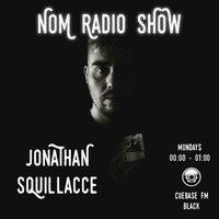 #144 Jonathan Squillacce pres. NOM [CUEBASE FM Germany] by Jonathan Squillacce