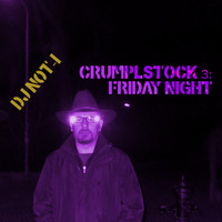 Live @ Crumplstock 3:  Friday Night by DJ not-I
