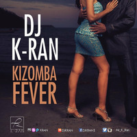 Kizomba Fever by K-Ran