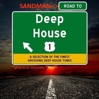 SANDMAN PRACTICE SESSION 2016 *DEEP HOUSE by Todd Perrine (Sandman)