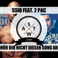 SSIO feat. 2 Pac - Hör dir nicht diesen Song an Hit em up Remix Mashup (SWAT) by Swat Mashes