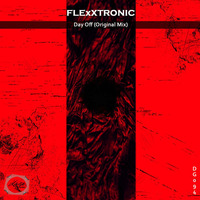 DG094 FlexXtronic - Day Off (Original Mix) [DOGA RECORDS] by Doga Records