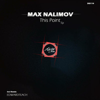 DG114 Max Nalimov - This Point (Edwarteach Remix) [DOGA RECORDS] by Doga Records