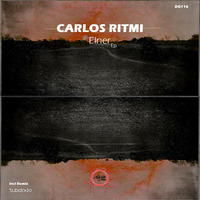 DG116 Carlos Ritmi - Elner Ep / Elner (Subdodo Remix) [DOGA RECORDS] by Doga Records