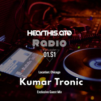 Hearthis Radio EP 01 S1 | Kumar Tronic by Chill Lover Radio ✅ | Network