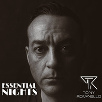ESSENTIAL NIGHTS E039 S1 | Tony Romanello by Chill Lover Radio ✅ | Network