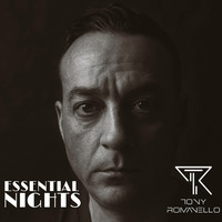 ESSENTIAL NIGHTS E042 S1 | Tony Romanello by Chill Lover Radio ✅ | Network