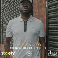 FREQUENCIES OF OFFERING E06 S1 |  SEF KOMBO by Chill Lover Radio ✅ | Network