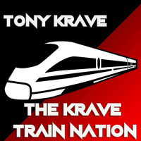 The Krave Train Nation E03 S1 | Tony Krave by Chill Lover Radio ✅ | Network