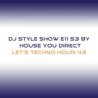 DJ Style Show E011 S3 by Chill Lover Radio ✅ | Network