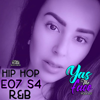 Yas The Face Podcast E07 S4 by Chill Lover Radio ✅ | Network