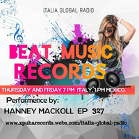 HANNEY MACKOLL PRES BEAT MUSIC RECORDS EP 327 by HANNEY MACKOLL