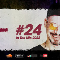 DiMO (BG) 2022 #24 In The Mix Podcast by DiMO BG