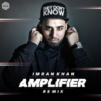 Amplifer ( Remix ) - DJ MITRA | Imran Khan by DJ MITRA