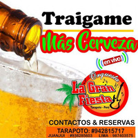 Orquesta La Gran Fiesta - Traigame más Cerveza by Orquesta La Gran Fiesta - Tarapoto