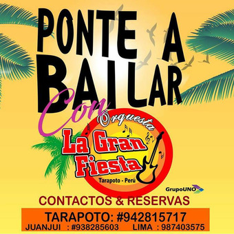 Orquesta La Gran Fiesta - Tarapoto
