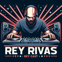 ReyCast 304 by DJ Rey Rivas