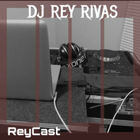 ReyCast 157 by DJ Rey Rivas