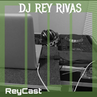 ReyCast 167 by DJ Rey Rivas