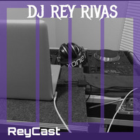 ReyCast 180 by DJ Rey Rivas