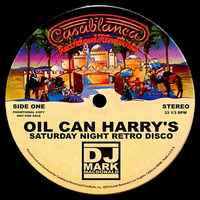 Oil Can Harry's Saturday Night Retro Disco - Side One by DJ Mark MacDonald
