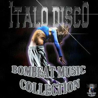 Italo Disco Classic Bombeat Music Collection 6 by Bombeat