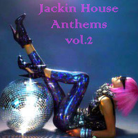  Jackin House Anthems vol. 2 by DJ Stefano