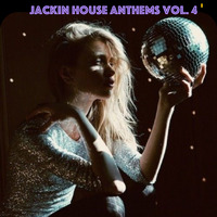 Jackin House Anthems vol. 4 by DJ Stefano