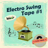 Detroyt - Electro Swing Tape #1 by Detroyt