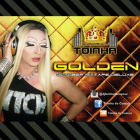 Dj Toinha - Golden (October Mixtape Deluxe) 2014 by Deejay Toinha