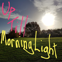 2018.42 Up Till Morning Light by Spinovator