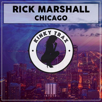 Rick Marshall - Chicago (Preview) by KinkyTrax